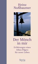 Der Mönch in mir Cover des Buches Der Mönch in mir (ISBN: 9783222137464)