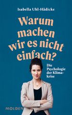 Warum machen wir es nicht einfach? Cover des Buches Warum machen wir es nicht einfach? (ISBN: 9783222150777)
