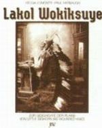 Lakol Wokiksuye Cover des Buches Lakol Wokiksuye (ISBN: 9783224176331)