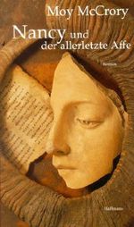 Nancy und der allerletzte Affe Cover des Buches Nancy und der allerletzte Affe (ISBN: 9783251003945)