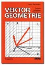 Vektorgeometrie, Ausgabe a Cover des Buches Vektorgeometrie, Ausgabe a (ISBN: 9783252060411)
