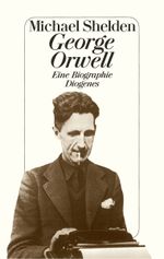 George Orwell Cover des Buches George Orwell (ISBN: 9783257019612)