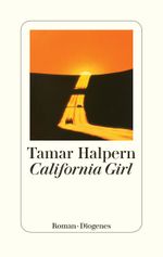 California Girl Cover des Buches California Girl (ISBN: 9783257072549)