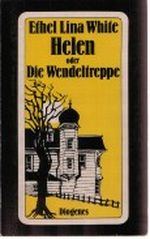 Helen oder Die Wendeltreppe Cover des Buches Helen oder Die Wendeltreppe (ISBN: 9783257216400)