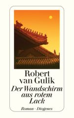 Der Wandschirm aus rotem Lack Cover des Buches Der Wandschirm aus rotem Lack (ISBN: 9783257218671)