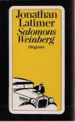 Salomons Weinberg Cover des Buches Salomons Weinberg (ISBN: 9783257224702)