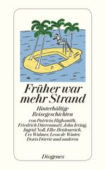 Früher war mehr Strand Cover des Buches Früher war mehr Strand (ISBN: 9783257236439)
