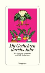 Mit Gedichten durchs Jahr Cover des Buches Mit Gedichten durchs Jahr (ISBN: 9783257241792)