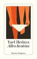 Alles bestens Cover des Buches Alles bestens (ISBN: 9783257242577)