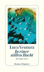 In einer stillen Bucht Cover des Buches In einer stillen Bucht (ISBN: 9783257300901)