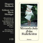 Zehn Wahrheiten Cover des Buches Zehn Wahrheiten (ISBN: 9783257802047)