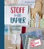 Stoff trifft Papier Cover des Buches Stoff trifft Papier (ISBN: 9783258402079)