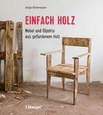 Einfach Holz Cover des Buches Einfach Holz (ISBN: 9783258601298)