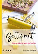 Gelliprint Cover des Buches Gelliprint (ISBN: 9783258602424)