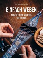 Einfach weben Cover des Buches Einfach weben (ISBN: 9783258602905)