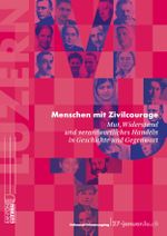 Menschen mit Zivilcourage Cover des Buches Menschen mit Zivilcourage (ISBN: 9783271600025)