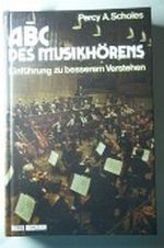 Abc des Musikhörens Cover des Buches Abc des Musikhörens (ISBN: 9783275006304)