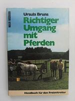 Richtiger Umgang mit Pferden Cover des Buches Richtiger Umgang mit Pferden (ISBN: 9783275006892)