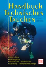 Handbuch Technisches Tauchen Cover des Buches Handbuch Technisches Tauchen (ISBN: 9783275016785)