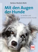 Mit den Augen der Hunde Cover des Buches Mit den Augen der Hunde (ISBN: 9783275019960)