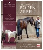 Akademische Bodenarbeit - Interaktiver Workshop mit 20 Videoclips Cover des Buches Akademische Bodenarbeit - Interaktiver Workshop mit 20 Videoclips (ISBN: 9783275022175)