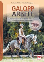 Galopparbeit Cover des Buches Galopparbeit (ISBN: 9783275022533)