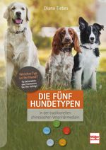 Die fünf Hundetypen Cover des Buches Die fünf Hundetypen (ISBN: 9783275022588)