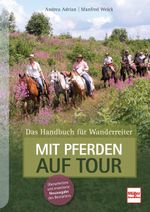 Mit Pferden auf Tour Cover des Buches Mit Pferden auf Tour (ISBN: 9783275022724)