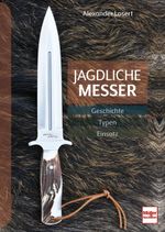 Jagdliche Messer Cover des Buches Jagdliche Messer (ISBN: 9783275022991)