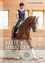 Reiten meistern Cover des Buches Reiten meistern (ISBN: 9783275023165)