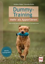 Dummy-Training - mehr als Apportieren Cover des Buches Dummy-Training - mehr als Apportieren (ISBN: 9783275023257)