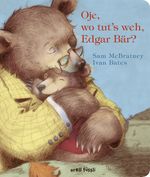 Oje, wo tut's weh, Edgar Bär? Cover des Buches Oje, wo tut's weh, Edgar Bär? (ISBN: 9783280034866)