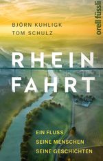 Rheinfahrt Cover des Buches Rheinfahrt (ISBN: 9783280056301)