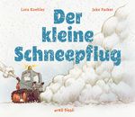 Der kleine Schneepflug Cover des Buches Der kleine Schneepflug (ISBN: 9783280080078)