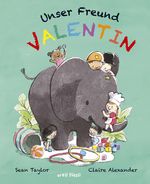 Unser Freund Valentin Cover des Buches Unser Freund Valentin (ISBN: 9783280080139)