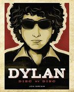 Dylan: Disc by Disc: Introductions to the Albums and Liner Notes by Richie Unterberger. Englische Originalausgabe/Original English Edition. Cover des Buches Dylan: Disc by Disc: Introductions to the Albums and Liner Notes by Richie Unterberger. Englische Originalausgabe/Original English Edition. (ISBN: 9783283012663)