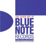 The Cover Art of Blue Note Records Cover des Buches The Cover Art of Blue Note Records (ISBN: 9783283012823)