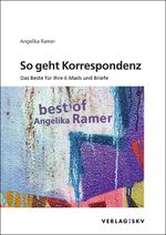 So geht Korrespondenz Cover des Buches So geht Korrespondenz (ISBN: 9783286511958)