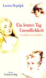 Ein letzter Tag Unendlichkeit Cover des Buches Ein letzter Tag Unendlichkeit (ISBN: 9783293004832)