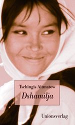 Dshamilja Cover des Buches Dshamilja (ISBN: 9783293005181)
