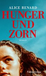 Hunger und Zorn Cover des Buches Hunger und Zorn (ISBN: 9783293006270)
