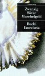 Zwanzig Säcke Muschelgeld Cover des Buches Zwanzig Säcke Muschelgeld (ISBN: 9783293200142)