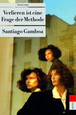 Verlieren ist eine Frage der Methode Cover des Buches Verlieren ist eine Frage der Methode (ISBN: 9783293202023)