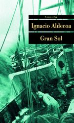 Gran Sol Cover des Buches Gran Sol (ISBN: 9783293204560)