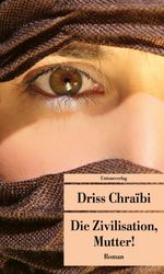 Die Zivilisation, Mutter! Cover des Buches Die Zivilisation, Mutter! (ISBN: 9783293204638)