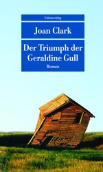 Der Triumph der Geraldine Gull Cover des Buches Der Triumph der Geraldine Gull (ISBN: 9783293207394)