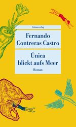 Única blickt aufs Meer Cover des Buches Única blickt aufs Meer (ISBN: 9783293209435)