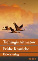 Frühe Kraniche Cover des Buches Frühe Kraniche (ISBN: 9783293407572)
