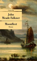 Moonfleet Cover des Buches Moonfleet (ISBN: 9783293710474)