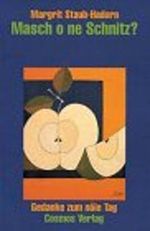 Masch o ne Schnitz?: Gedanke zum nöie Tag u Gedankefötzeli Cover des Buches Masch o ne Schnitz?: Gedanke zum nöie Tag u Gedankefötzeli (ISBN: 9783305003051)